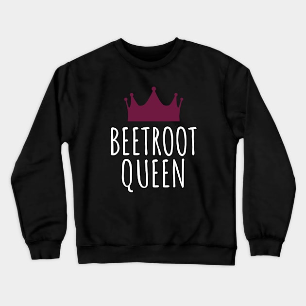 Beetroot Queen Crewneck Sweatshirt by LunaMay